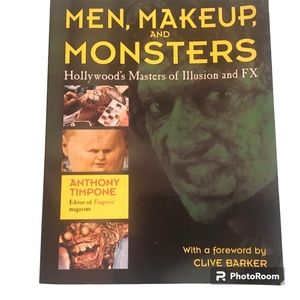 Creating Illusions Makeup Book: MEN, MAKEUP, MONSTERS / highlights movie magic
